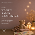 Wenn dein Kind an Krebs erkrankt
