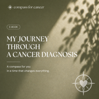 EN: My Journey Through A Cancer Diagnosis